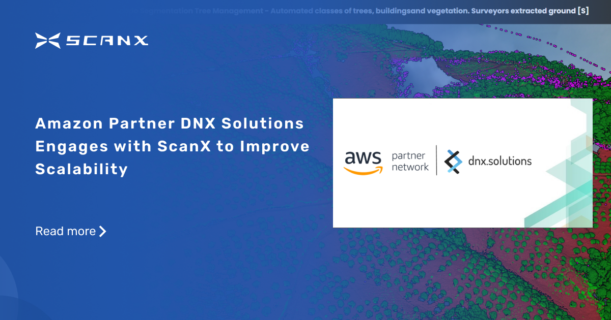 Amazon Partner DNX Solutions Engages With ScanX